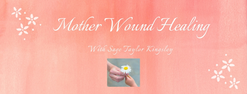 Mother Wound Healing