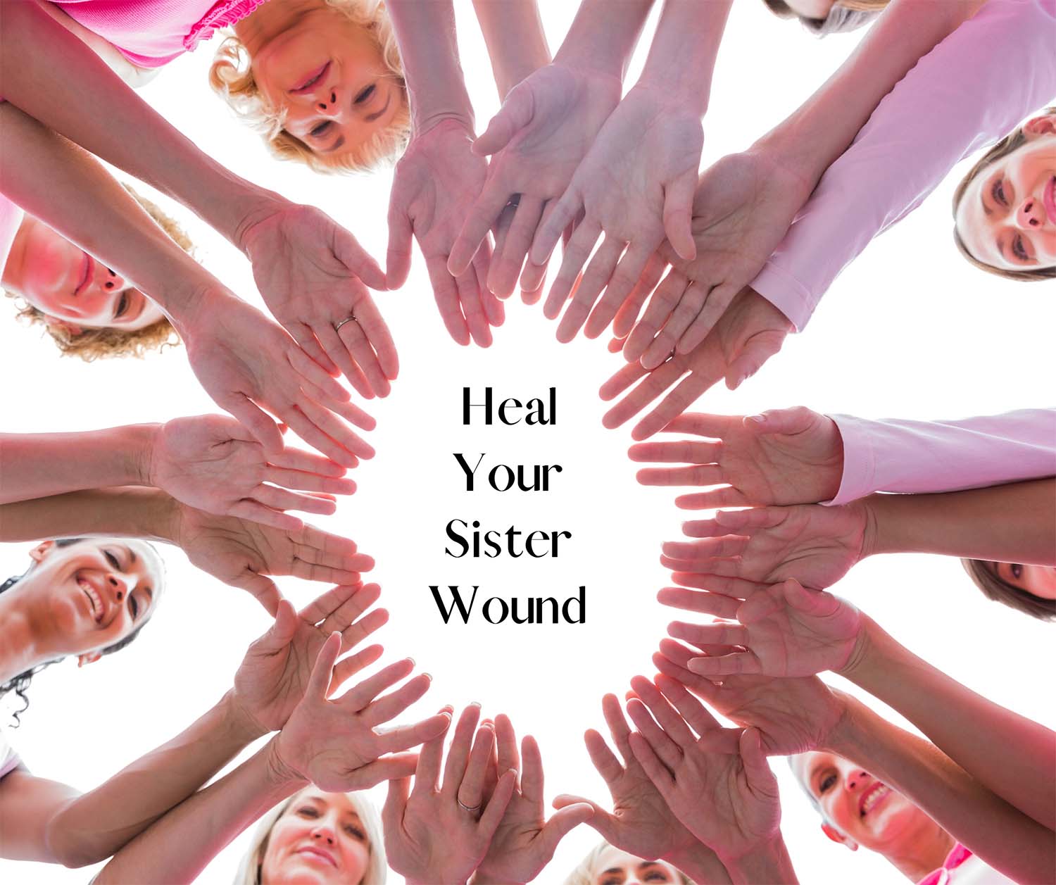 Healing your sister wound