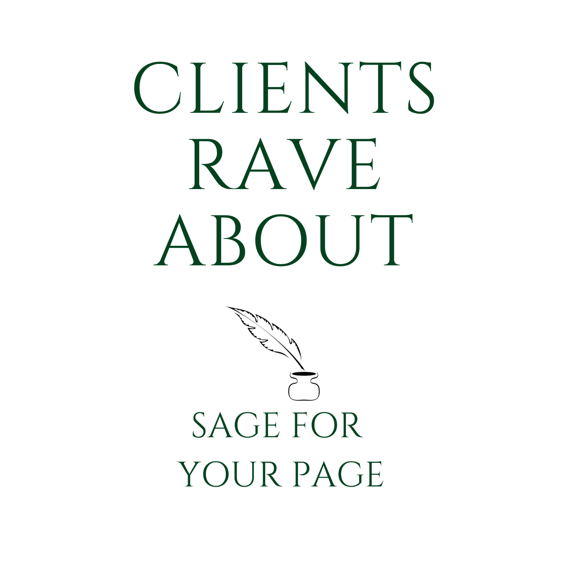 Clients Rave About