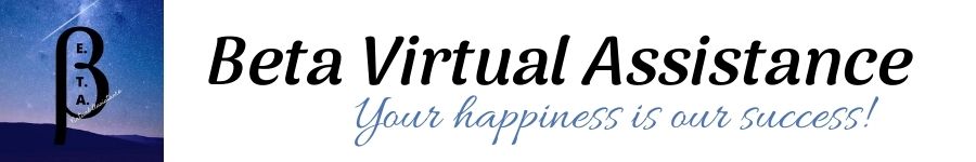 Beta Virtual Assistance, Your Happiness is our Success