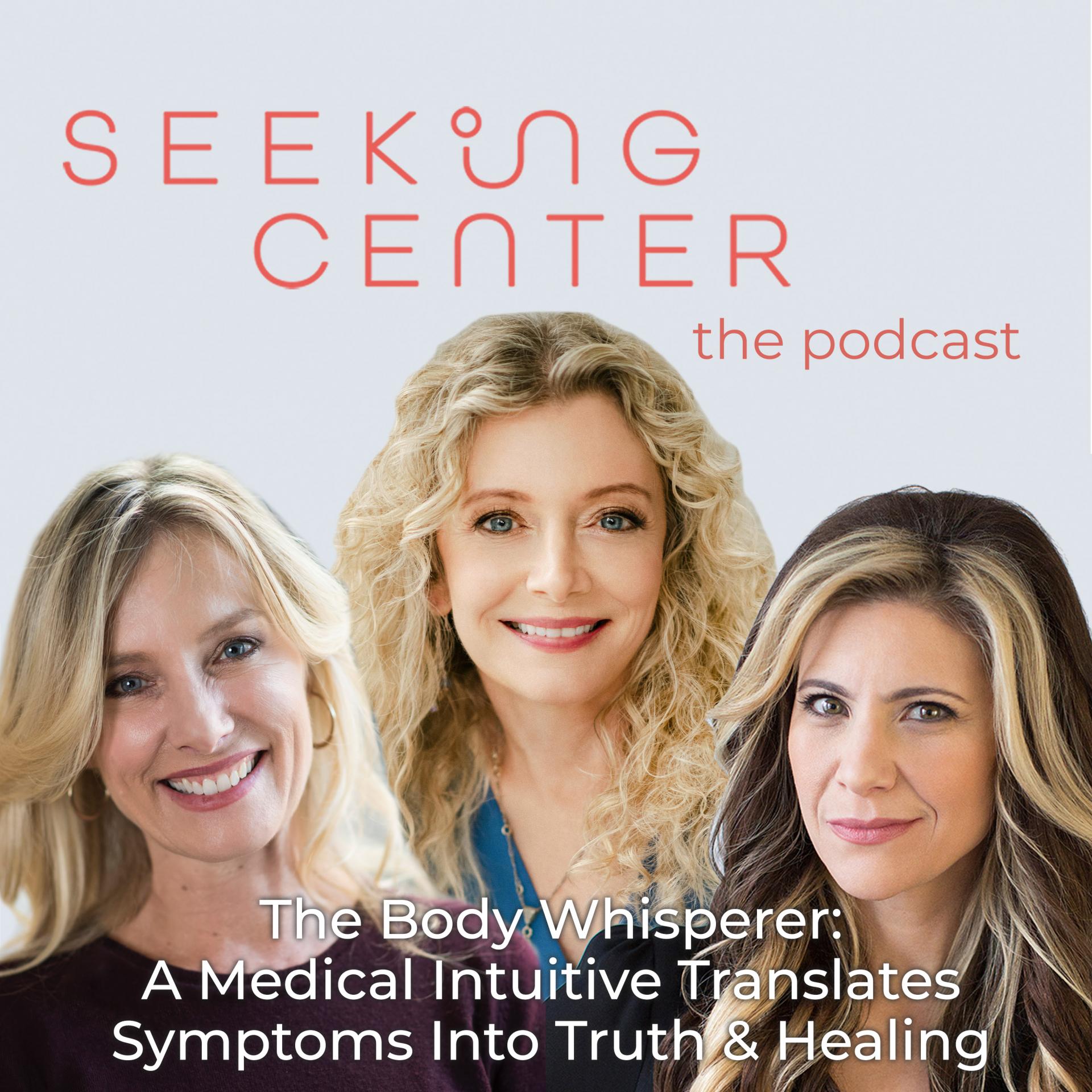 Seeking center podcast