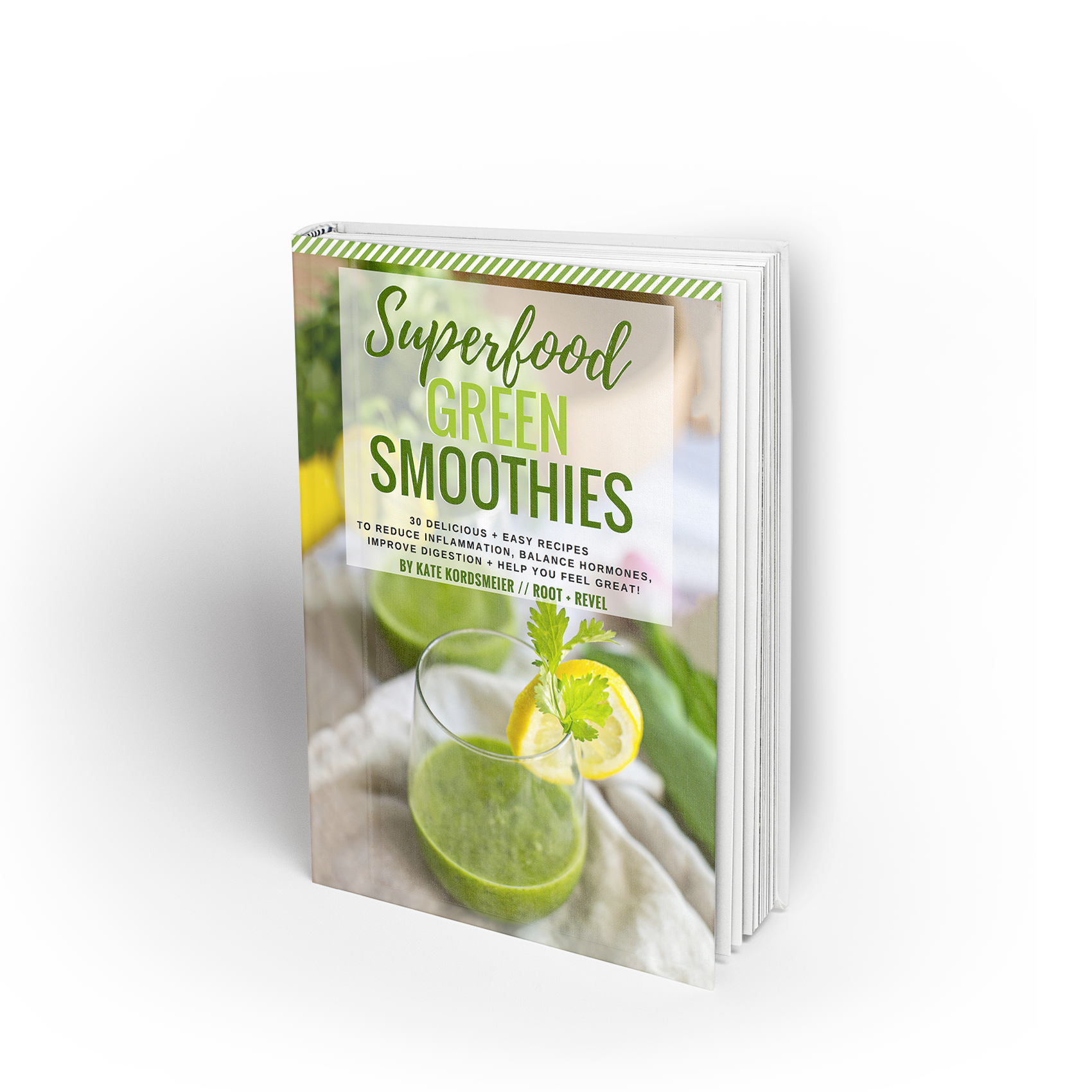 Kate Kordsmeier- Superfood Green Smoothies