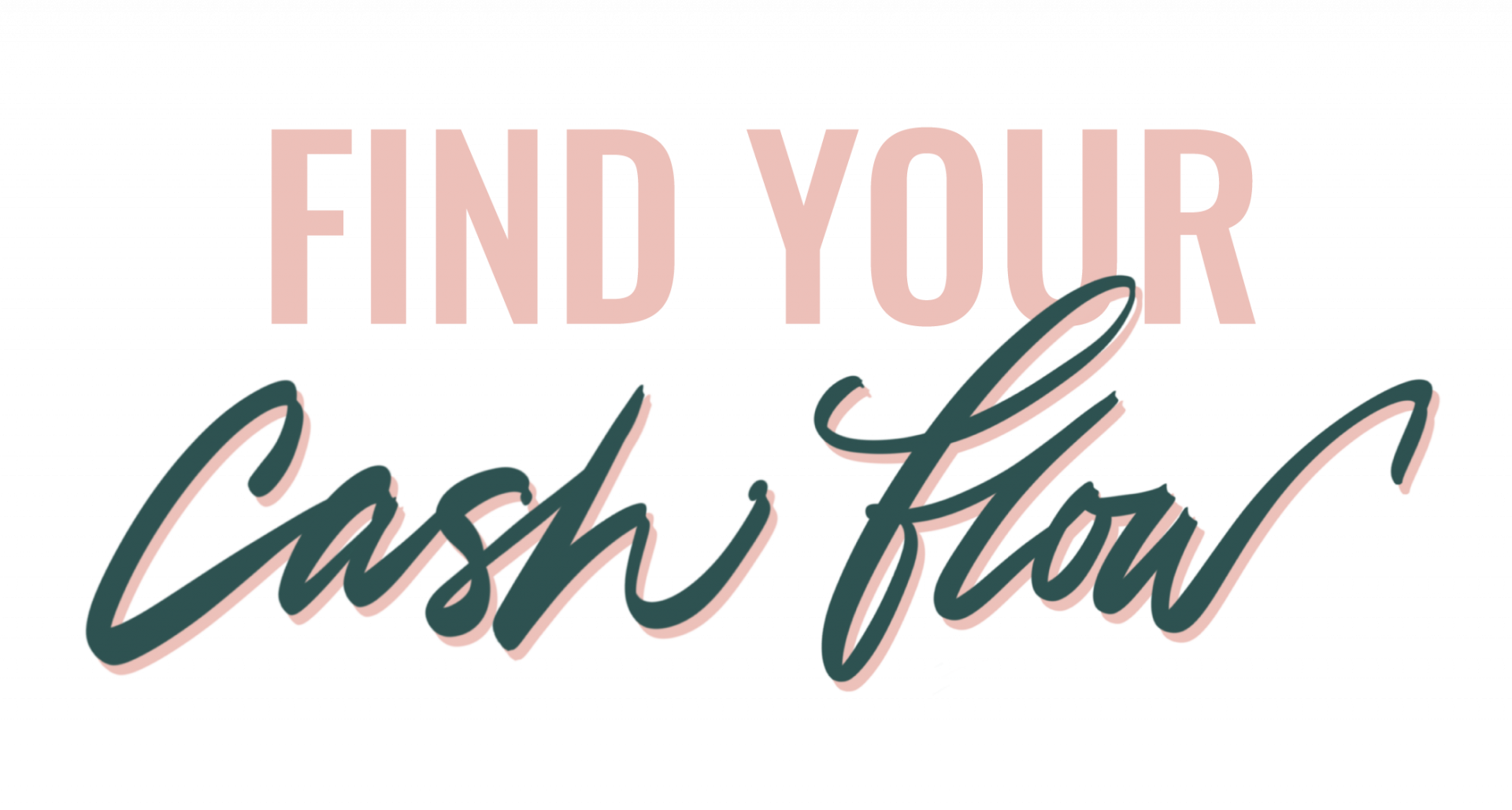 find your cash flow
