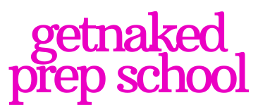 GetNaked Prep School