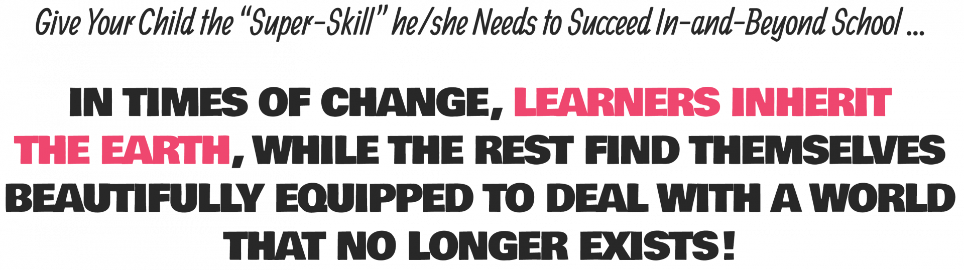 Give Your Child the “Super-Skill” he/she Needs to Succeed In-and-Beyond School ...