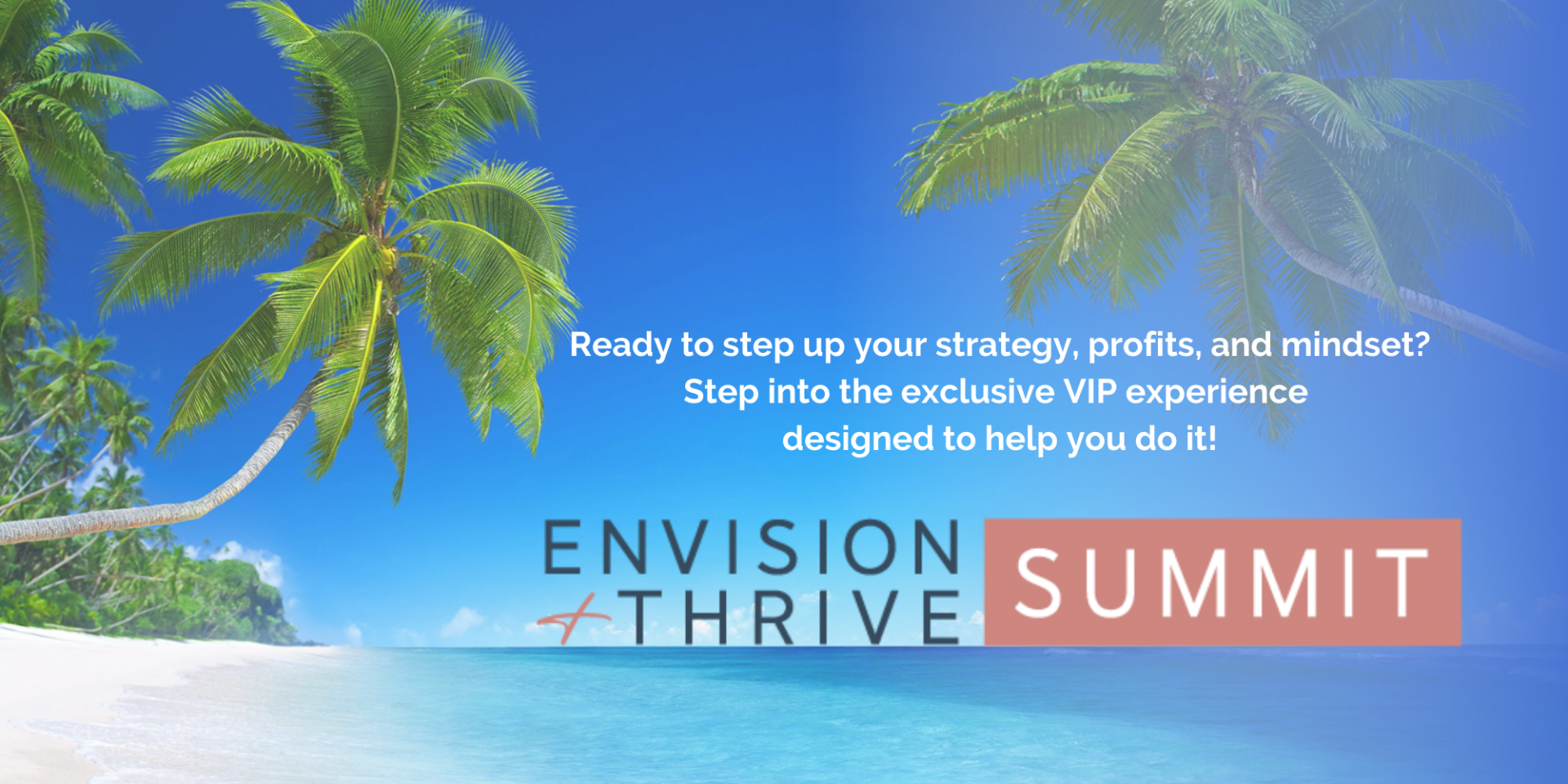 EnVision and Thrive Summit 2023