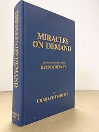Miracles on Demand from Charles Tebbetts