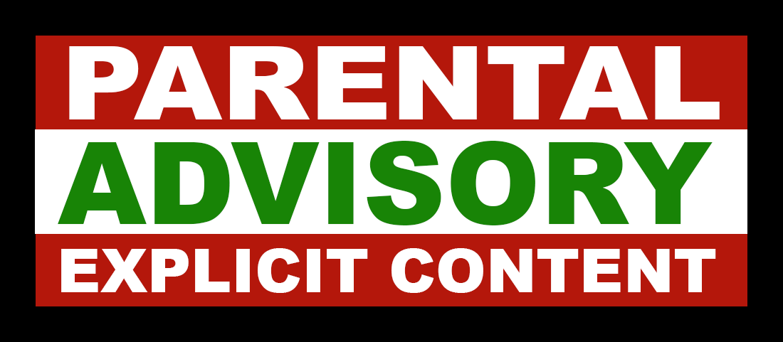 Parental Advisory