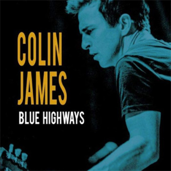 Colin James Blue Highway