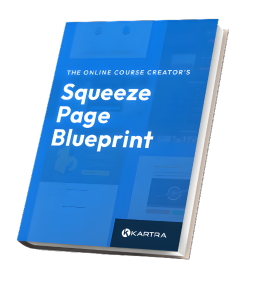 Kartra Squeeze Page Blueprint Cover