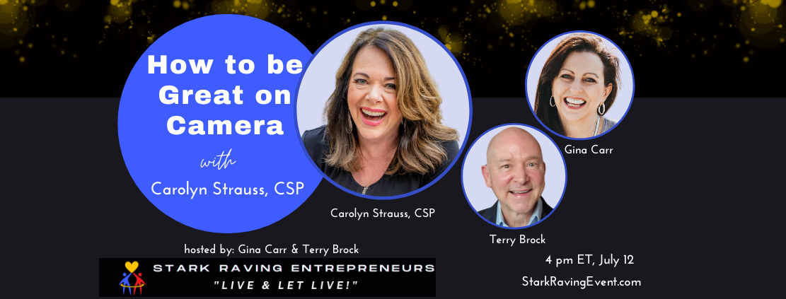How to be Great on Camera with Carolyn Strauss, CSP