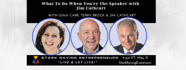 What To Do When You're The Speaker with Jim Cathcart