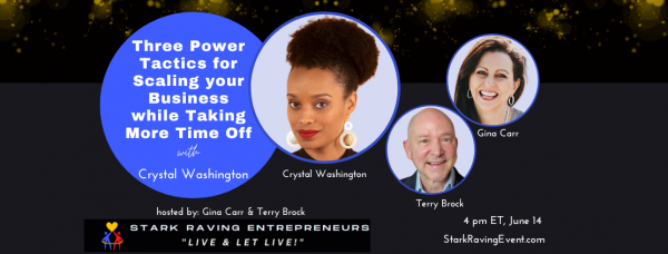 Three power tactics for scaling your business while taking more time off with Crystal Washington