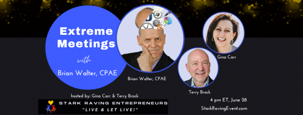 Extreme Meetings with Brian Walter, CPAE