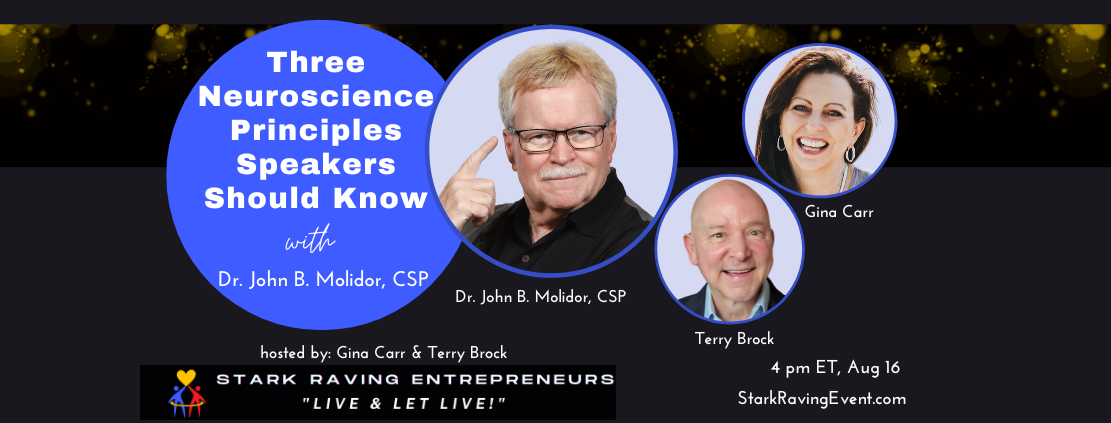 Rewiring Your Brain Without Major Surgery or Sedation: Three Neuroscience Principles Speakers Should Know with Dr. John B. Mo