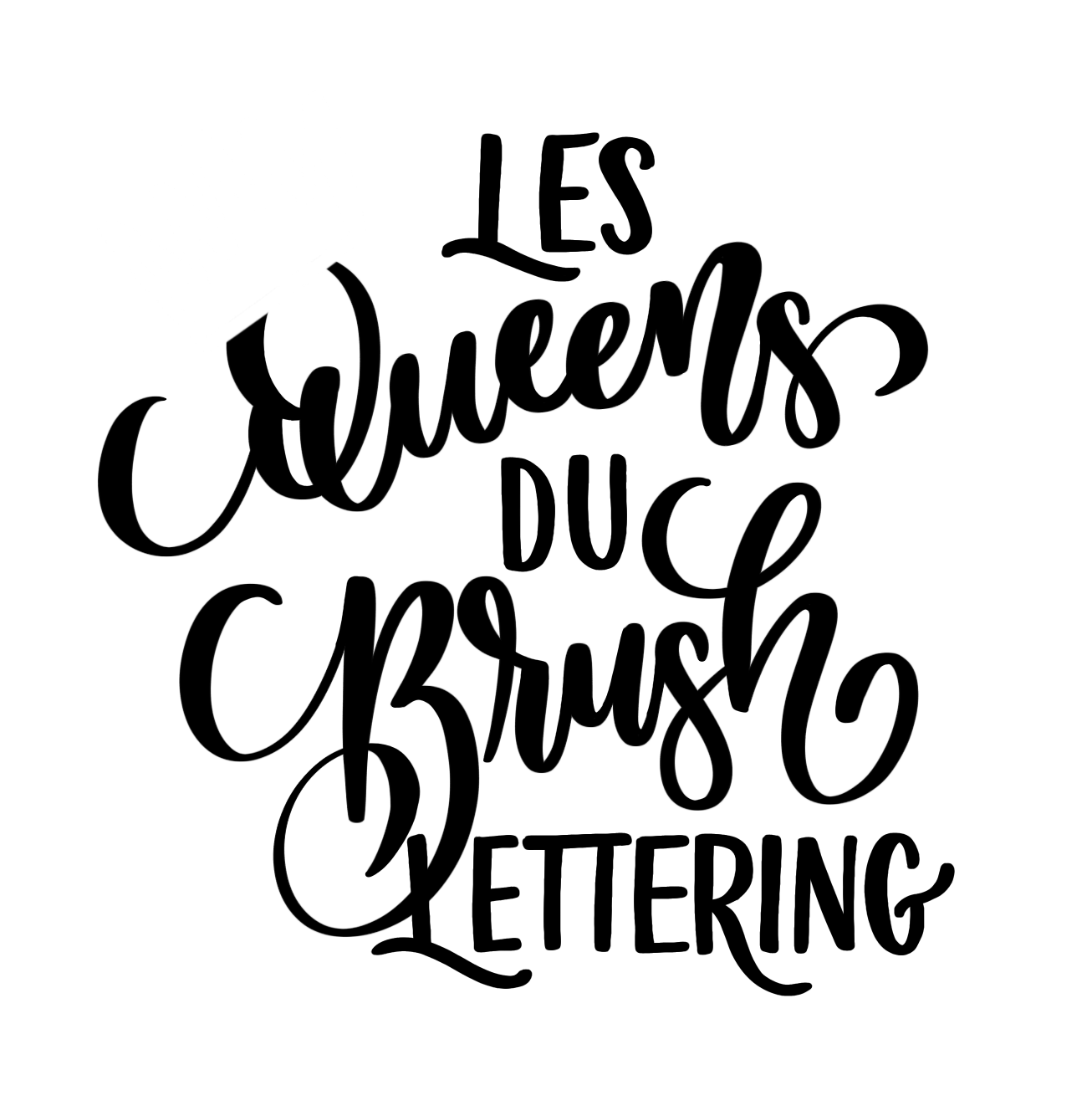 Les Queens du Brush Lettering