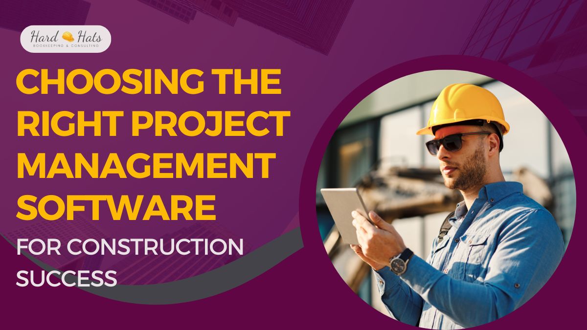 Choosing the Right Project Management Software for Construction Success