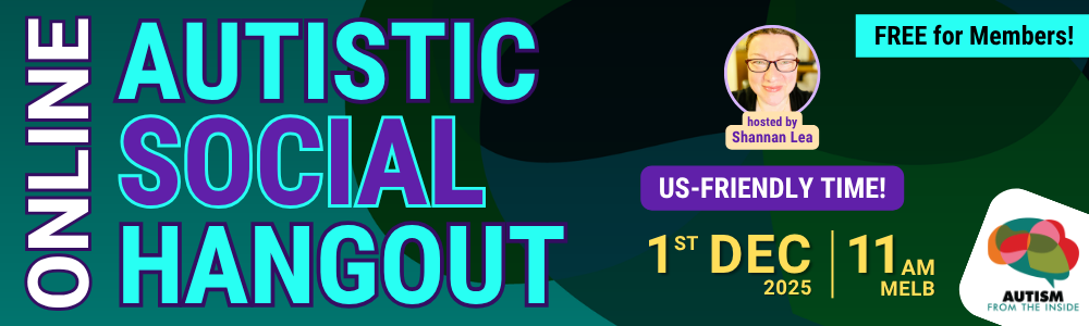 FREE for Members: Autistic Social Hangout | 1st December 2025 | 11am Melbourne