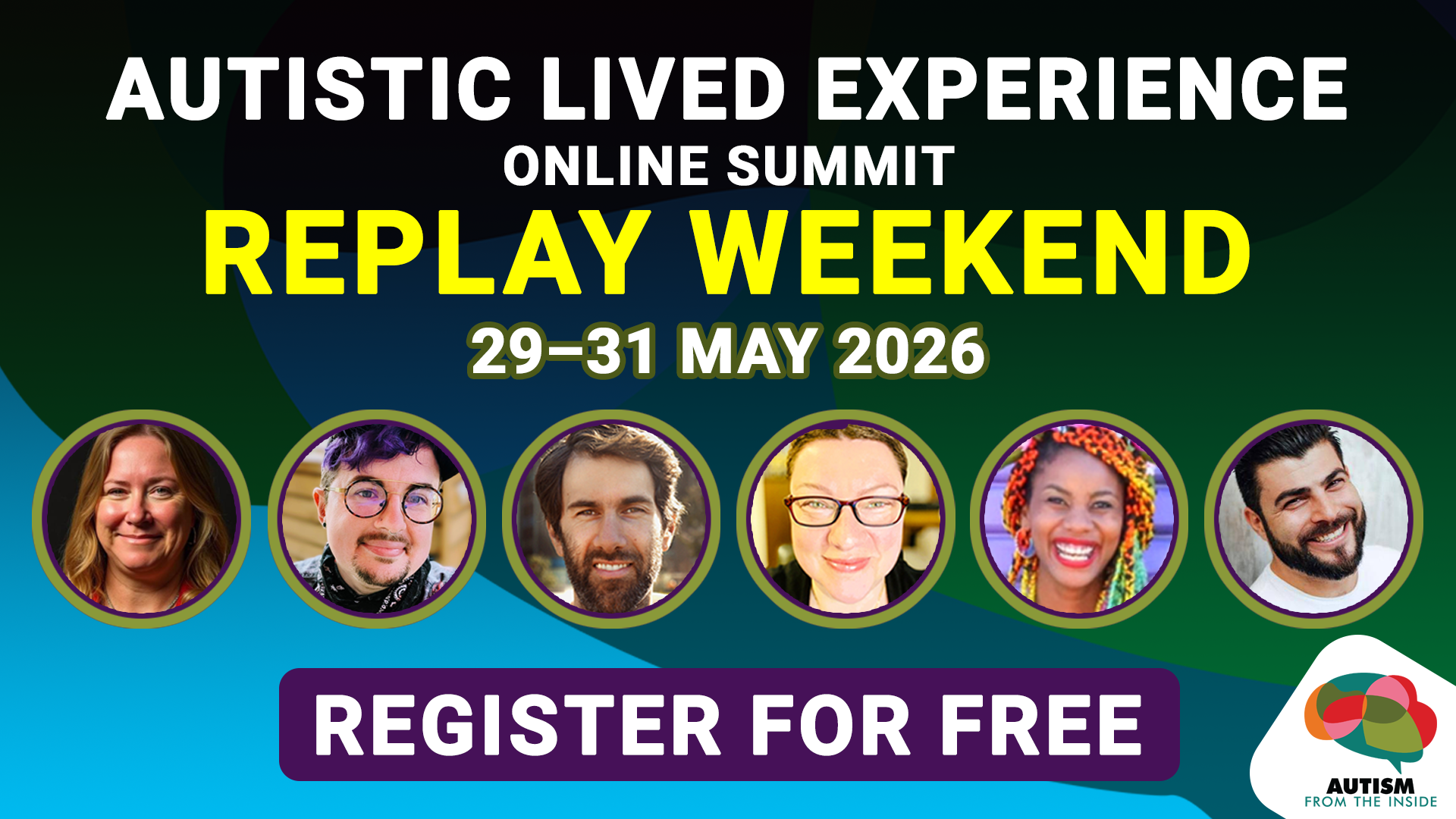 Summit REPLAY Weekend: 29-31 May 2026
