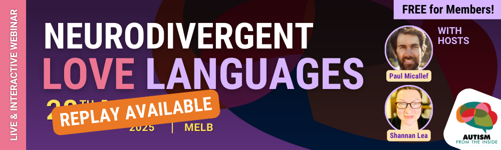 Neurodivergent Love Languages | Free for Members | REPLAY Available