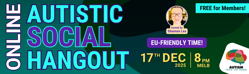FREE for Members: Autistic Social Hangout | 17th December 2025 | 8pm Melbourne