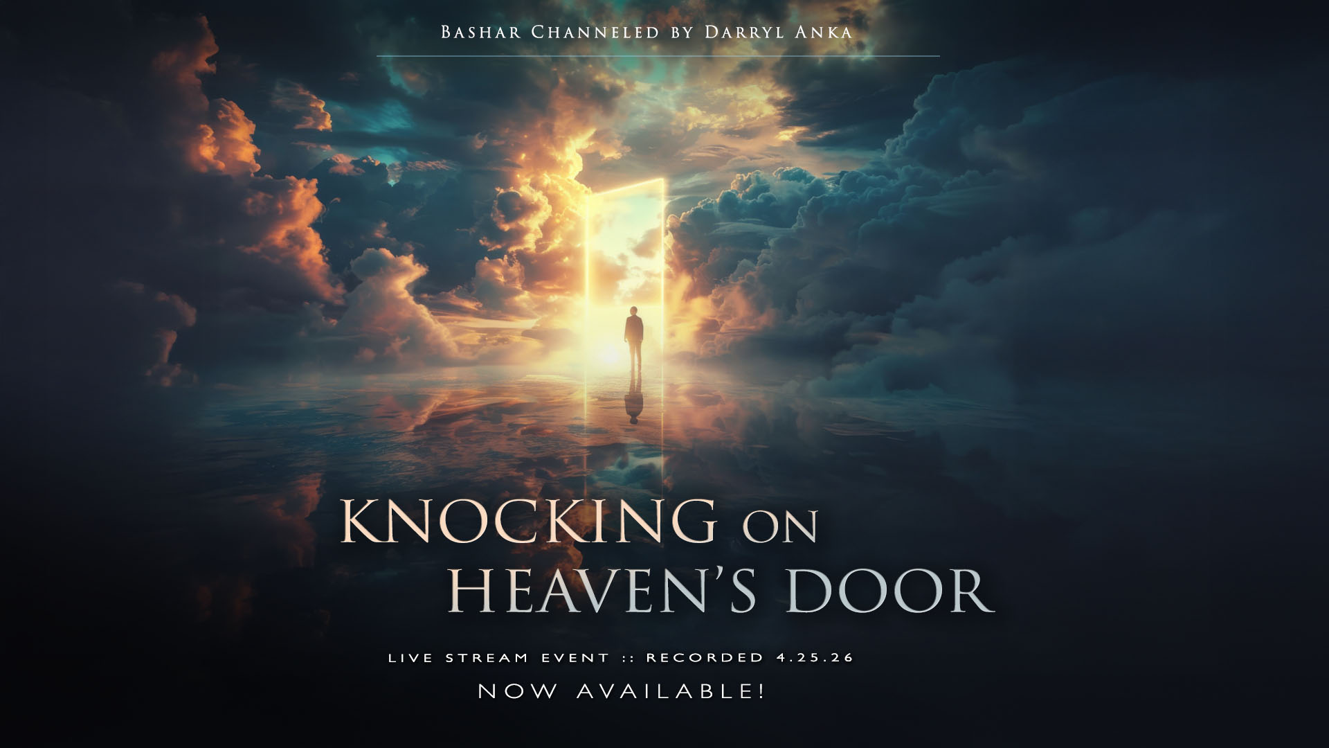 Bashar Knocking on Heaven's Door