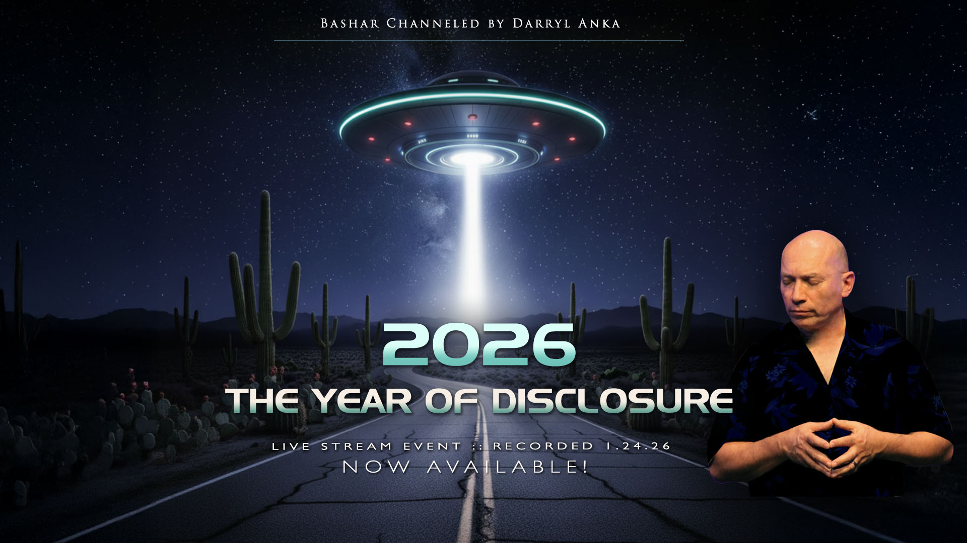 Bashar 2026 The Year of Disclosure