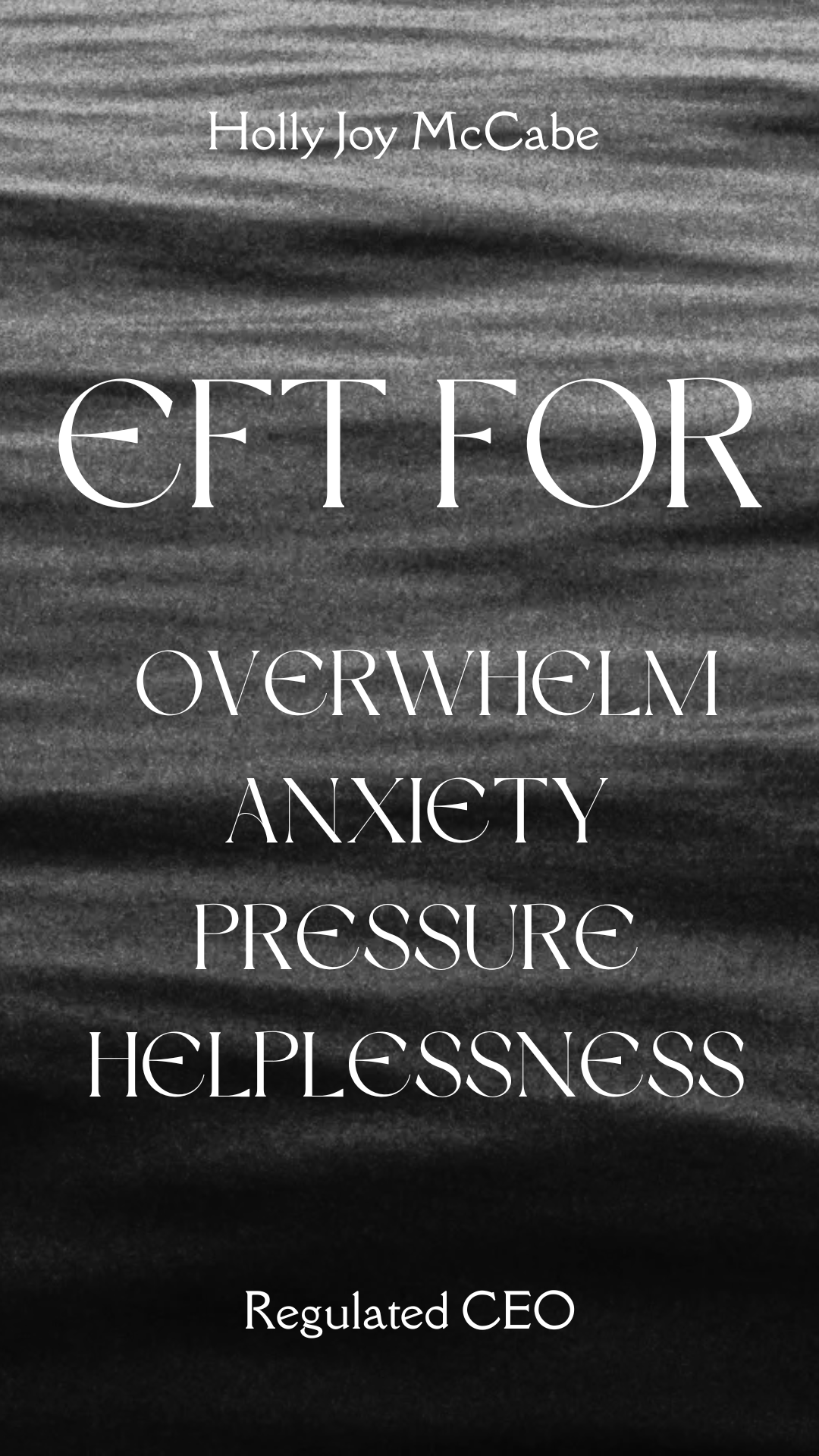 EFT for Overwhelm, Anxiety, Pressure, and Helplessness