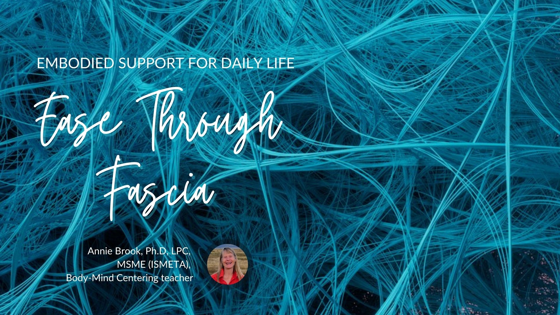 somatic psychology, embodiment, therapy, manual therapy