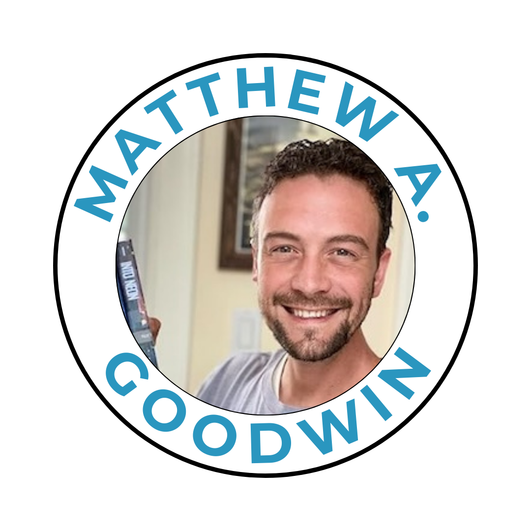 Matthew A Goodwin Headshot