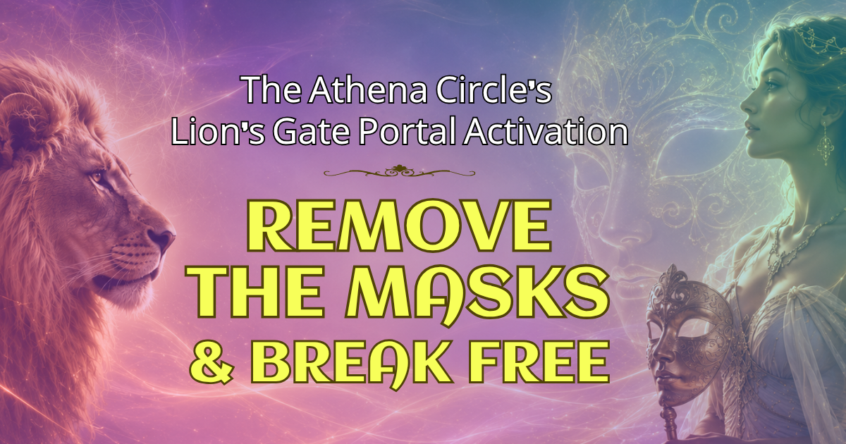 Athena Circle's Lion's Gate Portal Activation
