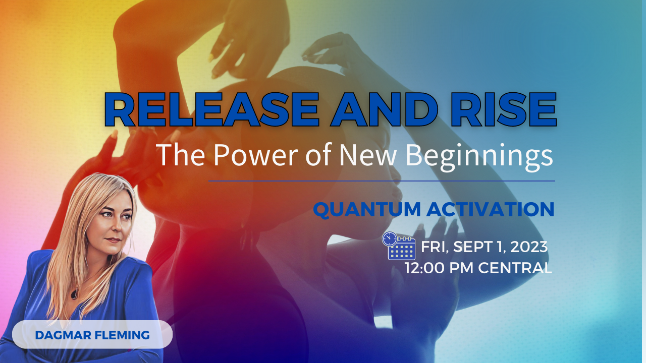 Release and Rise: The Power of New Beginnings