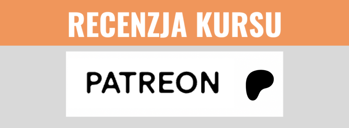 Recenzja i opinie o patreon 