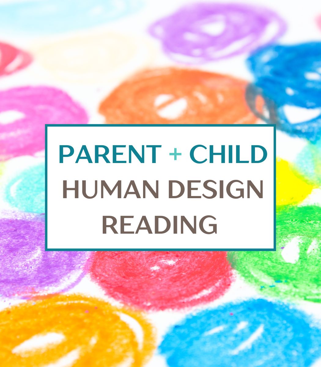 Image showing description for Human Design Parent and Child Reading with Stephanie Zhong