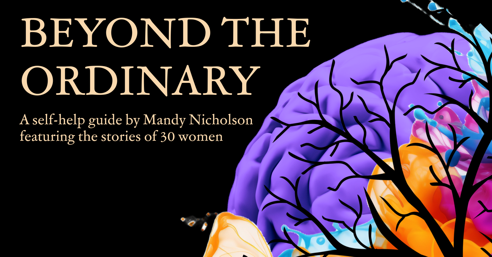 Beyond The Ordinary book & Podcast