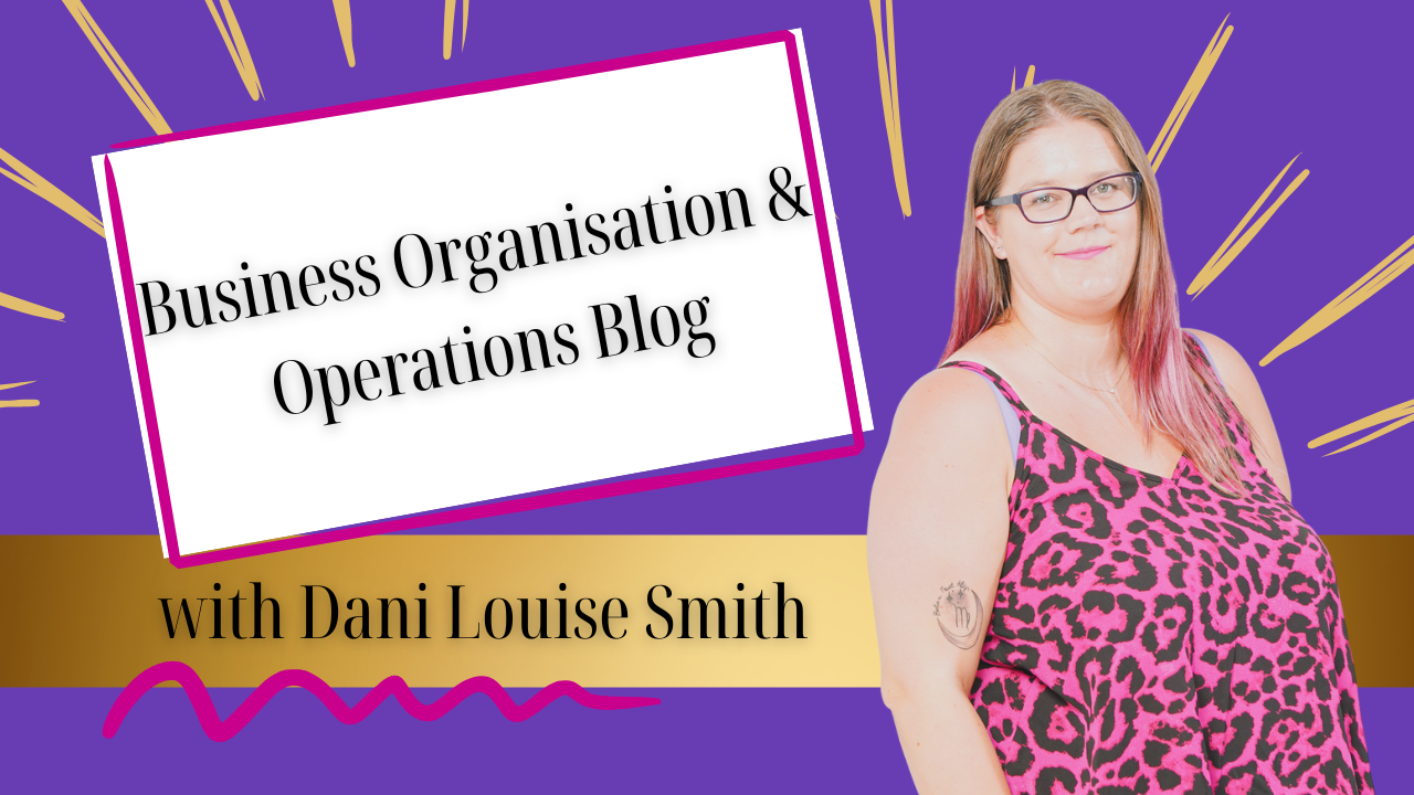 Business organisation & operations blog graphic, with image of Dani on