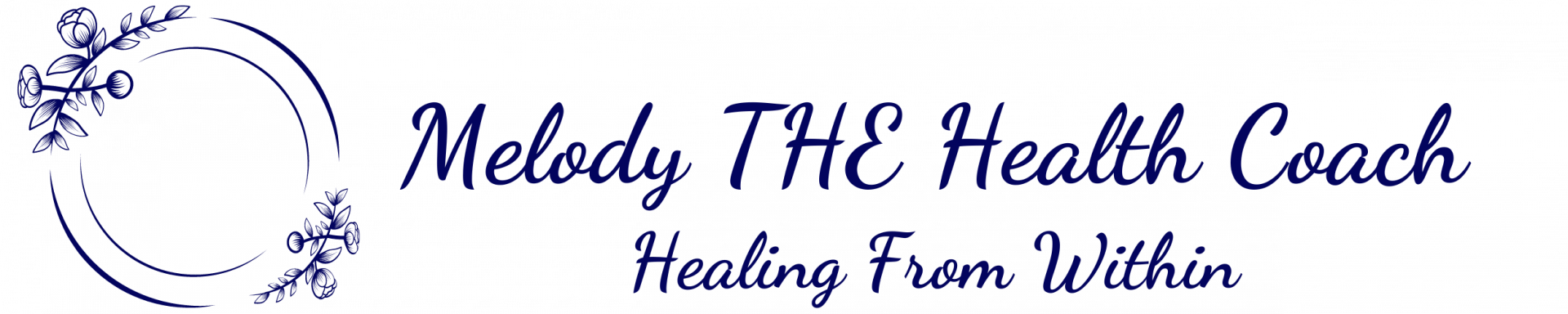 Melody the Health Coach - Healing From Within