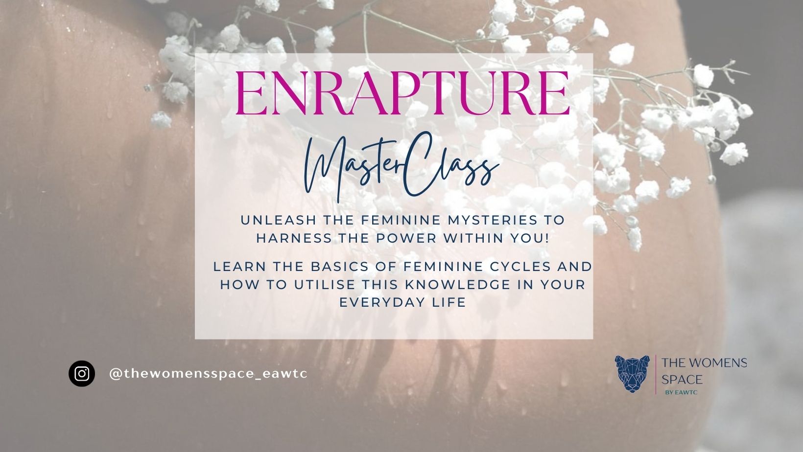 Enrapture Masterclass