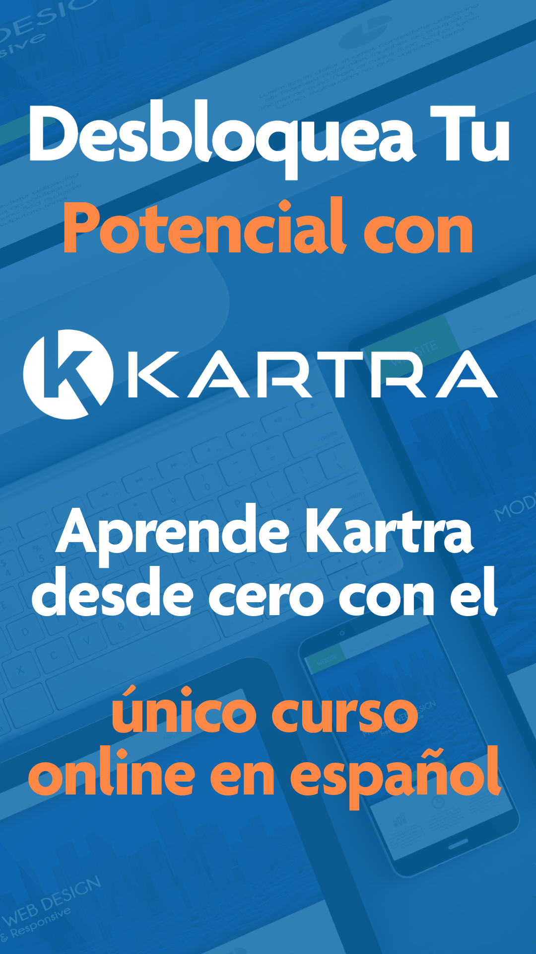Desbloquea tu potencial con Kartra