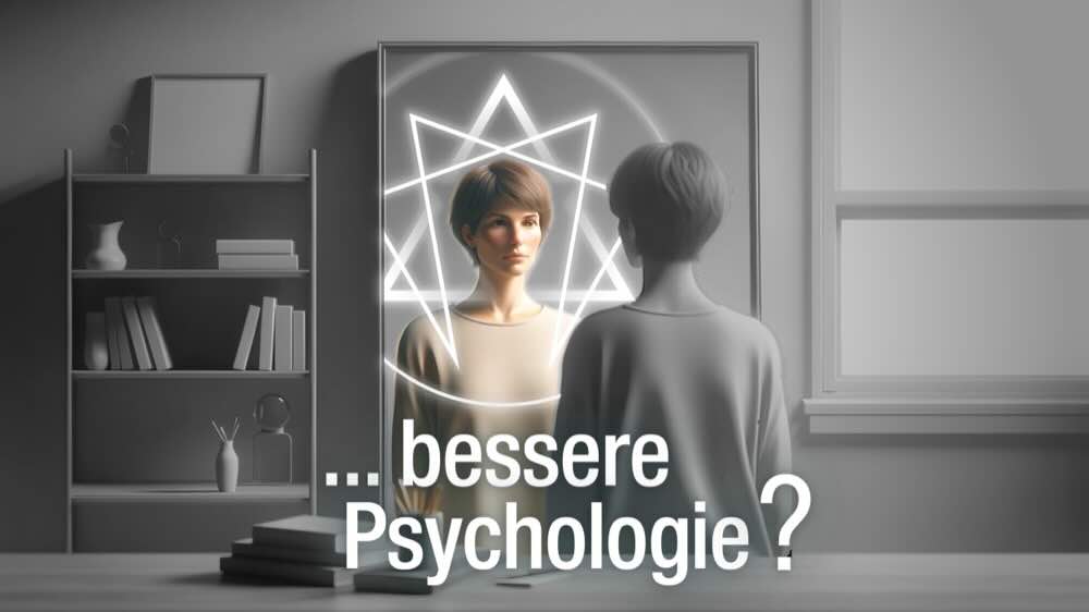 Persönliche Entwicklung mit Psychologie oder Enneagramm