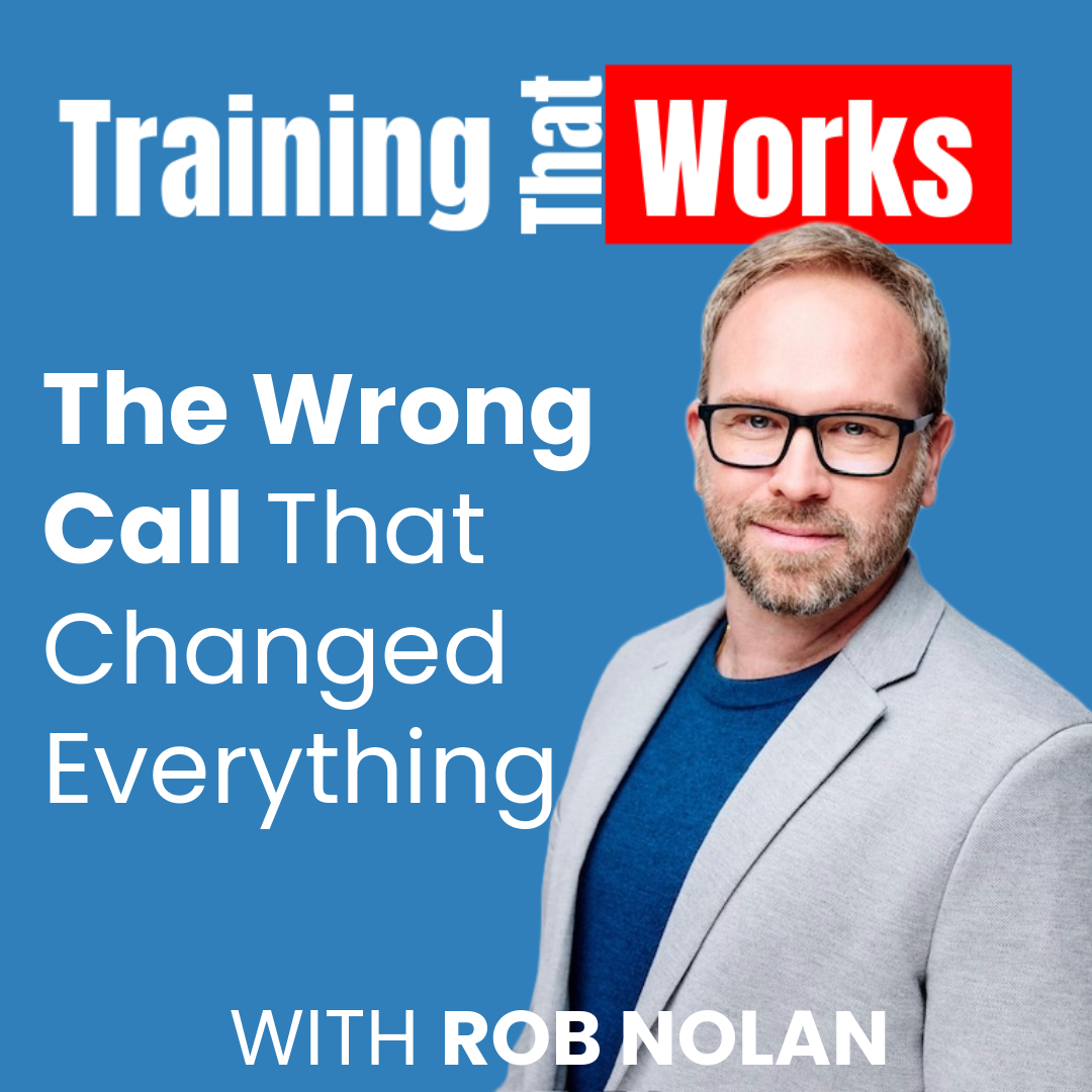 Rob Nolan – Enterprise Director at Veda / Candor Health on Training That Works Podcast