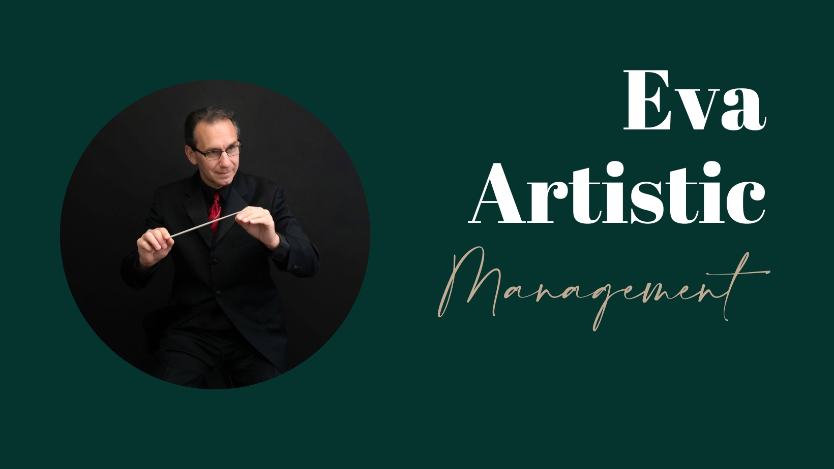 Gabriel Gordon, Eva Artistic Management