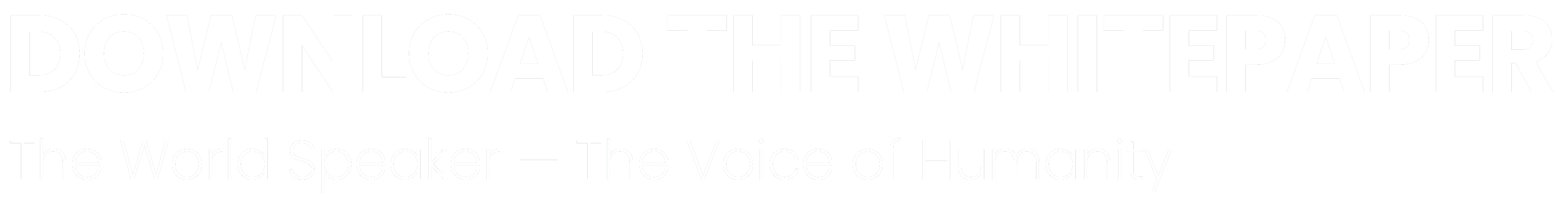 DOWNLOAD THE WHITEPAPER: The World Speaker — The Voice of Humanity