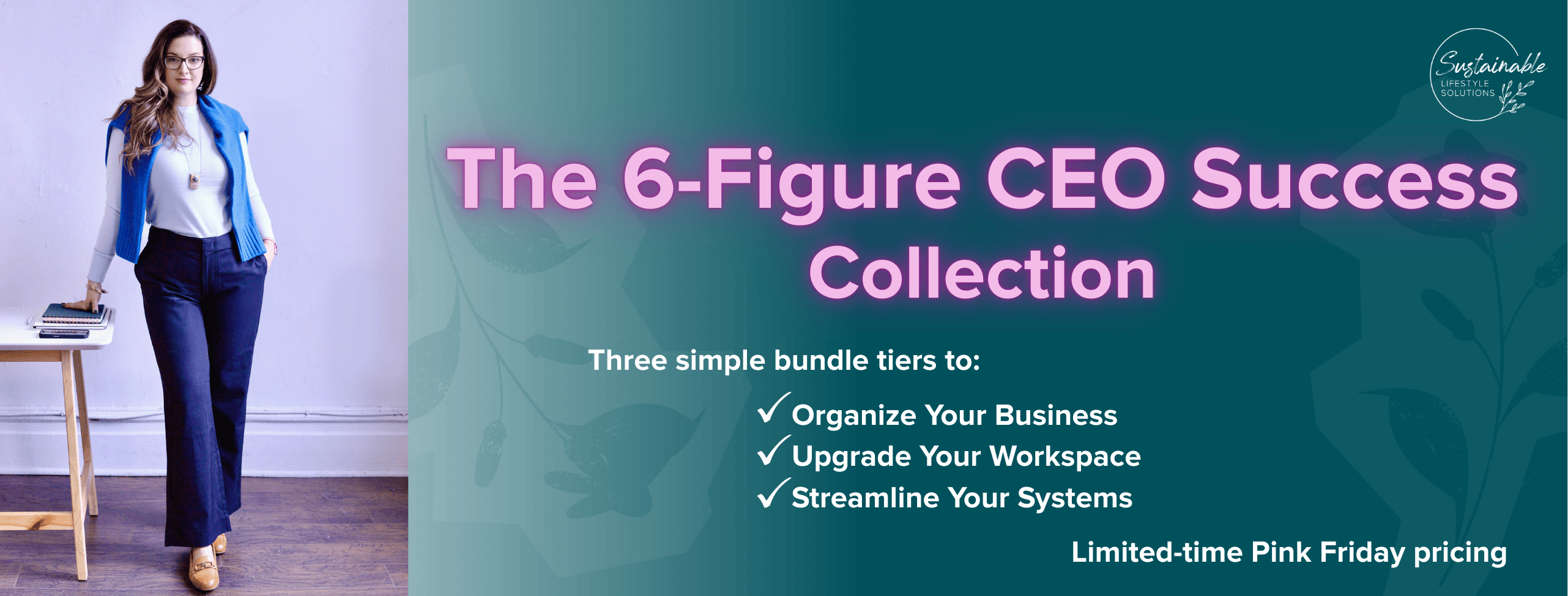 Banner image of Marybeth Welty standing beside a desk, with teal and pink text that reads ‘The 6-Figure CEO Success Collectio