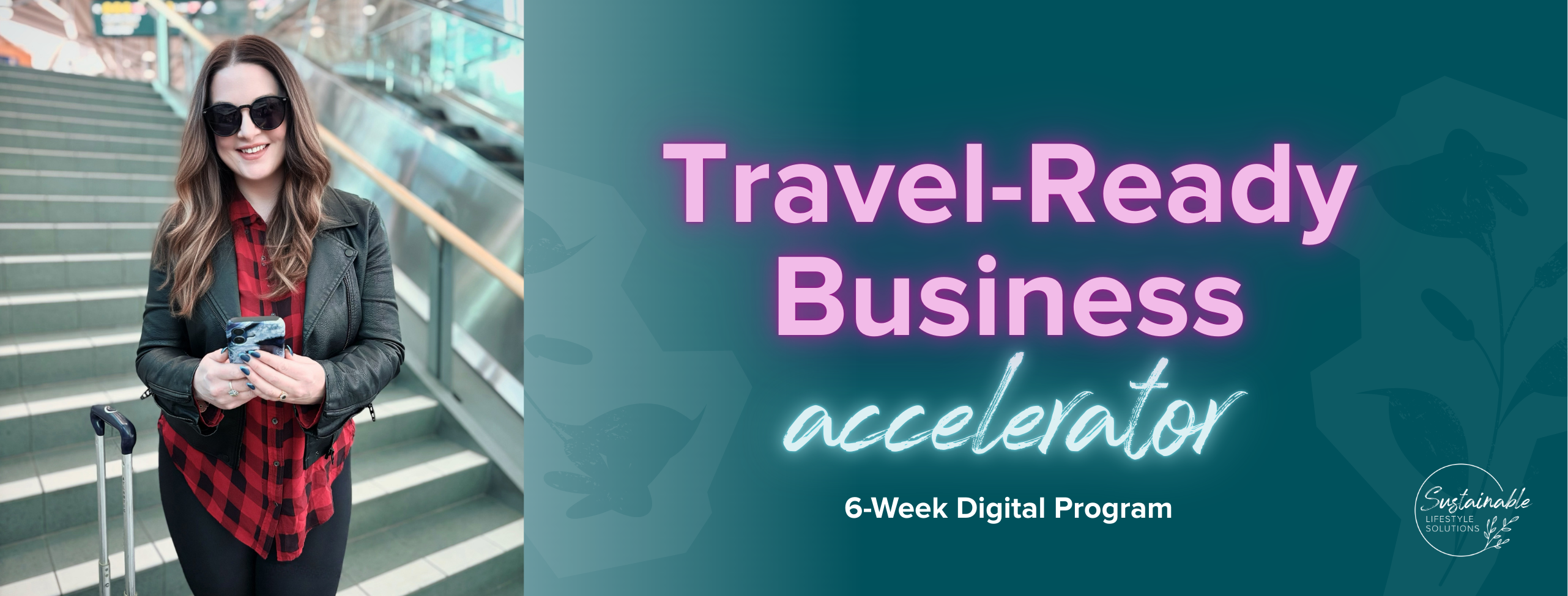 Image depicting Marybeth Welty with Travel-Ready Business Accelerator written in white letters with a green background.