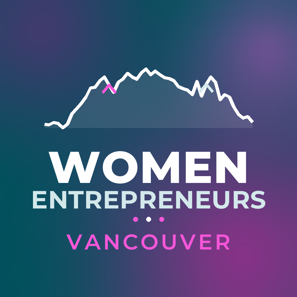 Women Entrepreneurs Vancouver