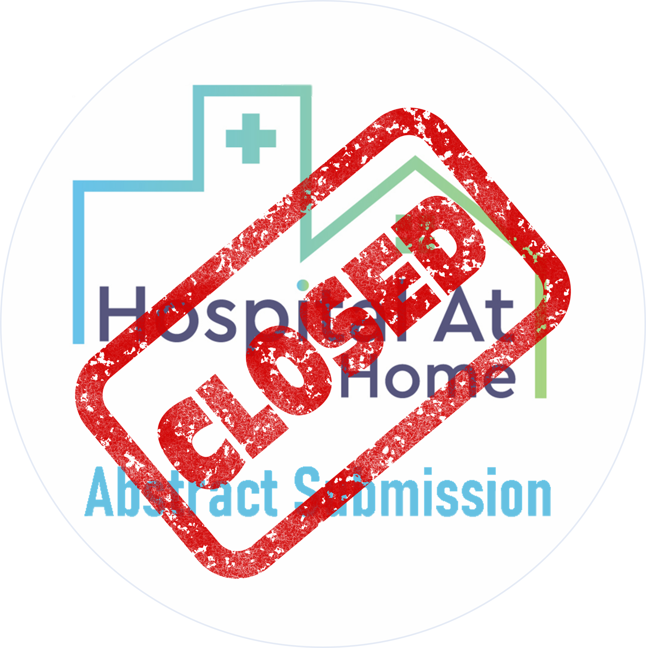 UK Hospital at Home Society logo, with the words 'Abstract Submission', covered by a red stamp saying 'Closed'