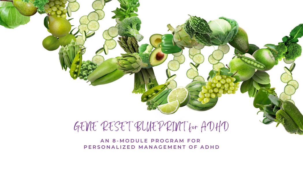Gene Reset Blueprint - ADHD Edition
