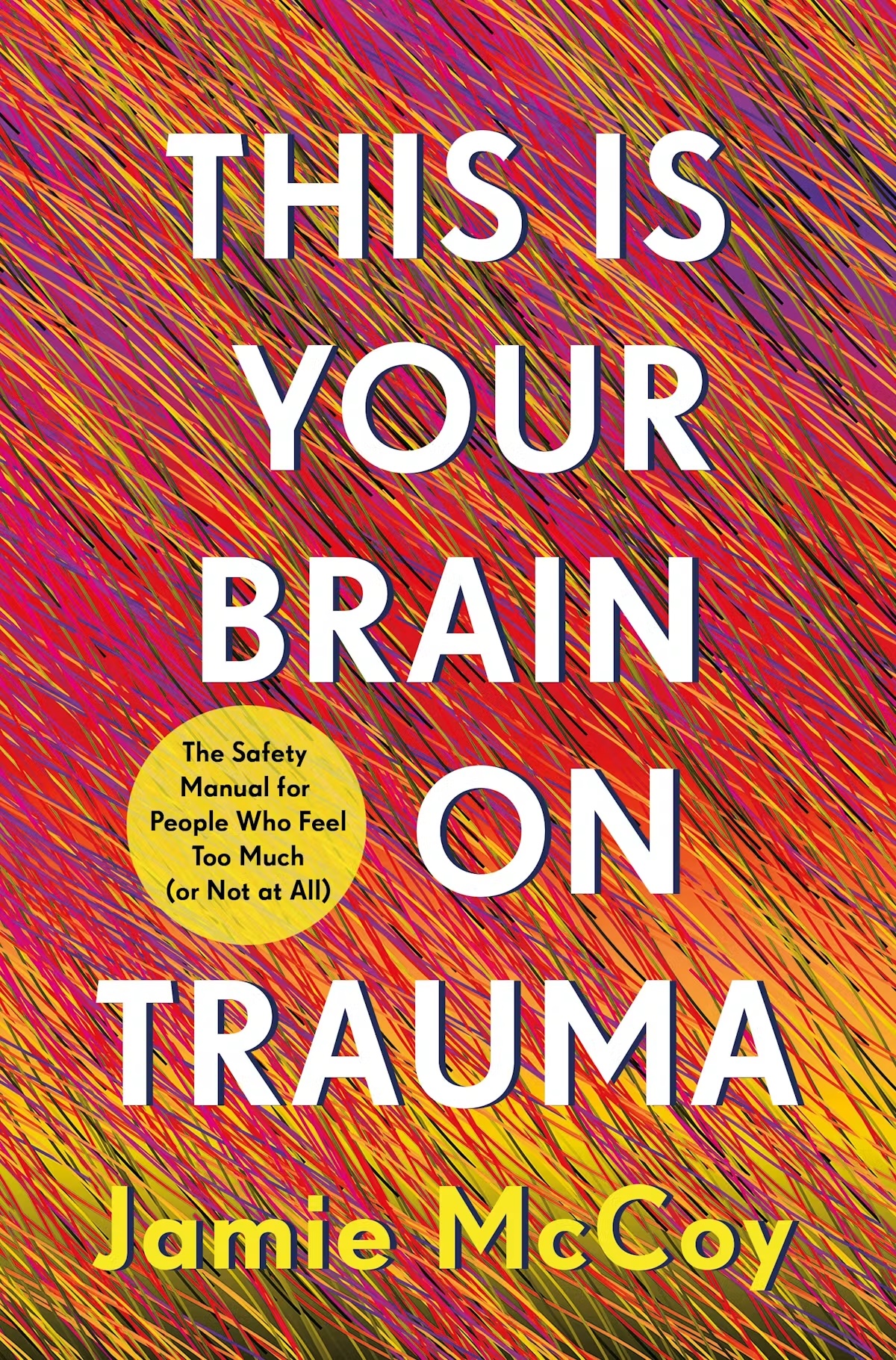 Book cover for This Is Your Brain on Trauma