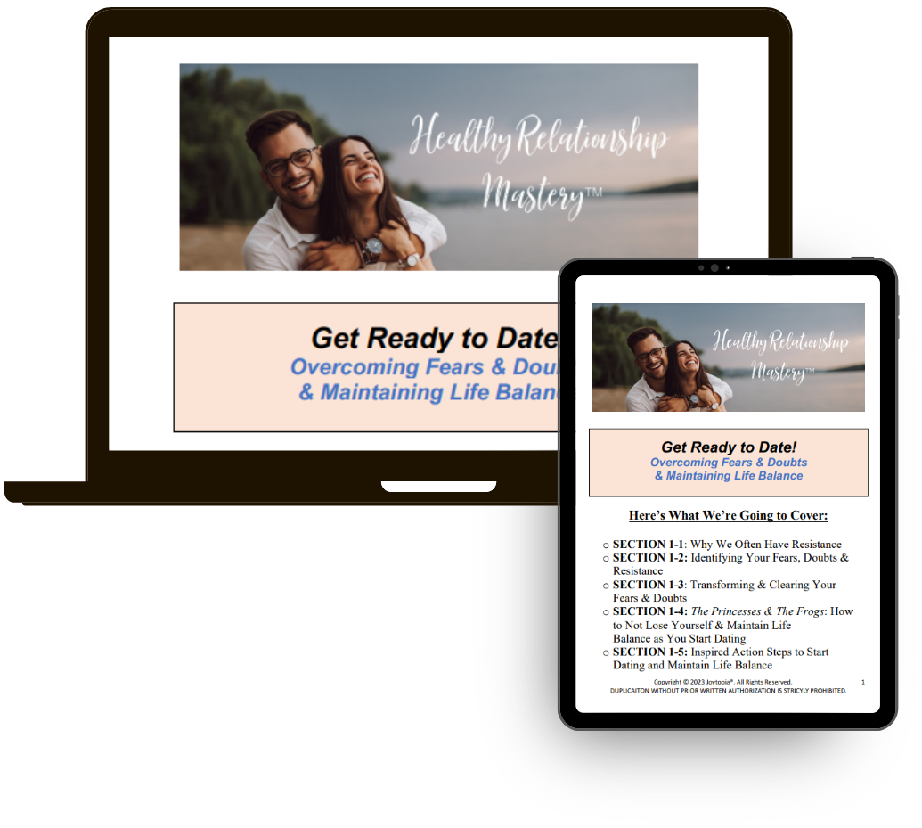 Get Ready to Date! Overcoming Fears & Doubts while Maintaining Life Balance